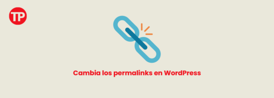 Cómo cambiar una URL en WordPress