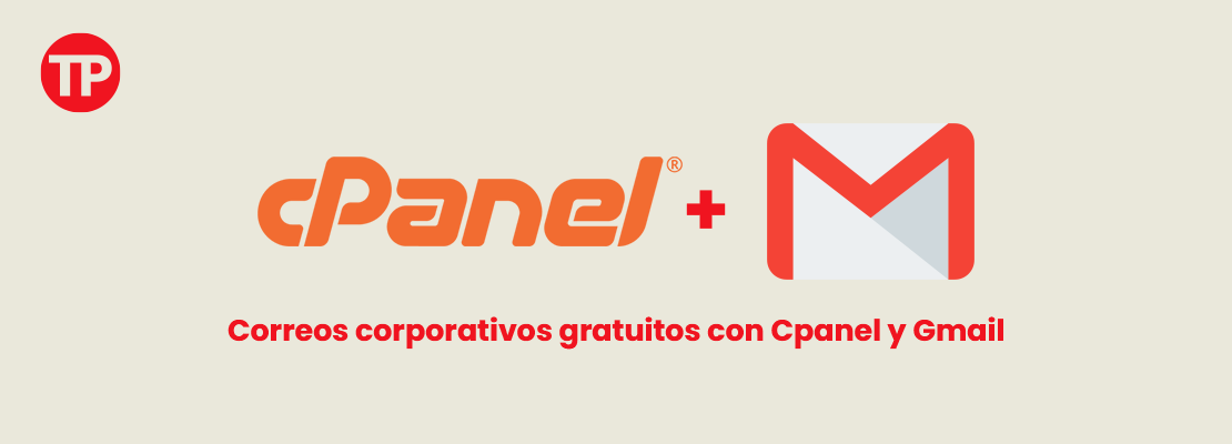 Cómo conectar un correo de Cpanel con Gmail – Tutorial paso a paso