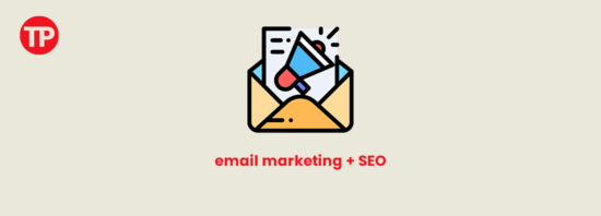 7 aspectos significativos del email marketing que contribuyen al posicionamiento SEO