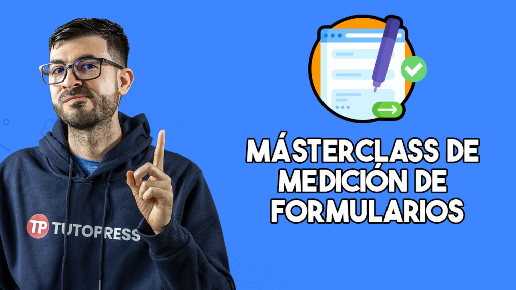 Másterclass de medición de formularios